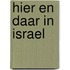 Hier en daar in israel