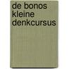 De bonos kleine denkcursus door Bono