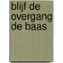 Blijf de overgang de baas