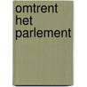 Omtrent het parlement by D.A. van der Hoeven