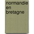 Normandie en bretagne