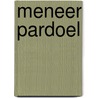 Meneer pardoel door Rothmeyer