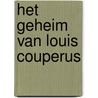 Het geheim van Louis Couperus door Gerard Reve