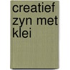 Creatief zyn met klei door Spiegel Kraemer