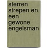 Sterren strepen en een gewone engelsman door William Biyd