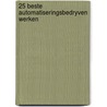 25 beste automatiseringsbedryven werken by Robert Mulder