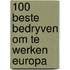 100 beste bedryven om te werken europa