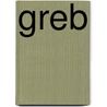 Greb by Aarts