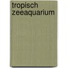 Tropisch zeeaquarium by Wickler