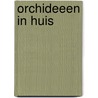 Orchideeen in huis door Meryl H. Haber