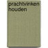 Prachtvinken houden