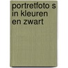 Portretfoto s in kleuren en zwart door Borrebach