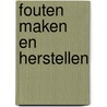 Fouten maken en herstellen by Borrebach