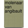 Molenaar van angibault door Sand