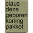 Claus deze geboren koning pakket