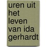 Uren uit het leven van Ida Gerhardt door H. Werkman