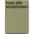 Naar alle windstreken