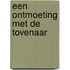 Een ontmoeting met de Tovenaar