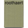 Roothaert door F. Walch