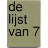 De lijst van 7 by M. Frost