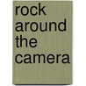 Rock around the camera door Hoeven