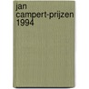 Jan Campert-prijzen 1994 door Onbekend