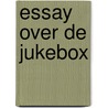 Essay over de jukebox door Peter Handke