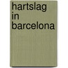 Hartslag in barcelona door Vroege