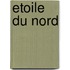 Etoile du nord