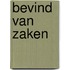 Bevind van zaken