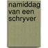 Namiddag van een schryver