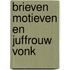 Brieven motieven en juffrouw vonk