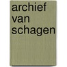 Archief van schagen door Schagen