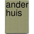 Ander huis