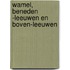 Wamel, Beneden -Leeuwen en Boven-Leeuwen