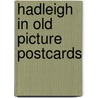 Hadleigh in old picture postcards by C. Bull