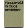 Varsseveld in oude ansichten by D.W. Kobes