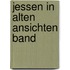 Jessen in alten Ansichten Band
