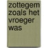 Zottegem zoals het vroeger was