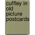 Cuffley in old picture postcards