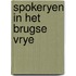 Spokeryen in het brugse vrye