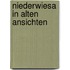 Niederwiesa in alten Ansichten