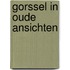 Gorssel in oude ansichten
