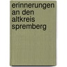 Erinnerungen an den Altkreis Spremberg door M. Ihle