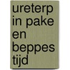 Ureterp in pake en beppes tijd door B.L. Hoeksema