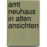 Amt neuhaus in alten ansichten door Hans Hagen