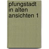 Pfungstadt in alten ansichten 1 door Liebig