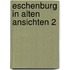Eschenburg in alten ansichten 2