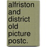 Alfriston and district old picture postc. door Dianne Berry