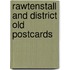 Rawtenstall and district old postcards
